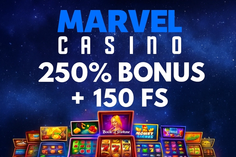Marvel casino 250% bonus i 150 FS dla graczy w Polsce
